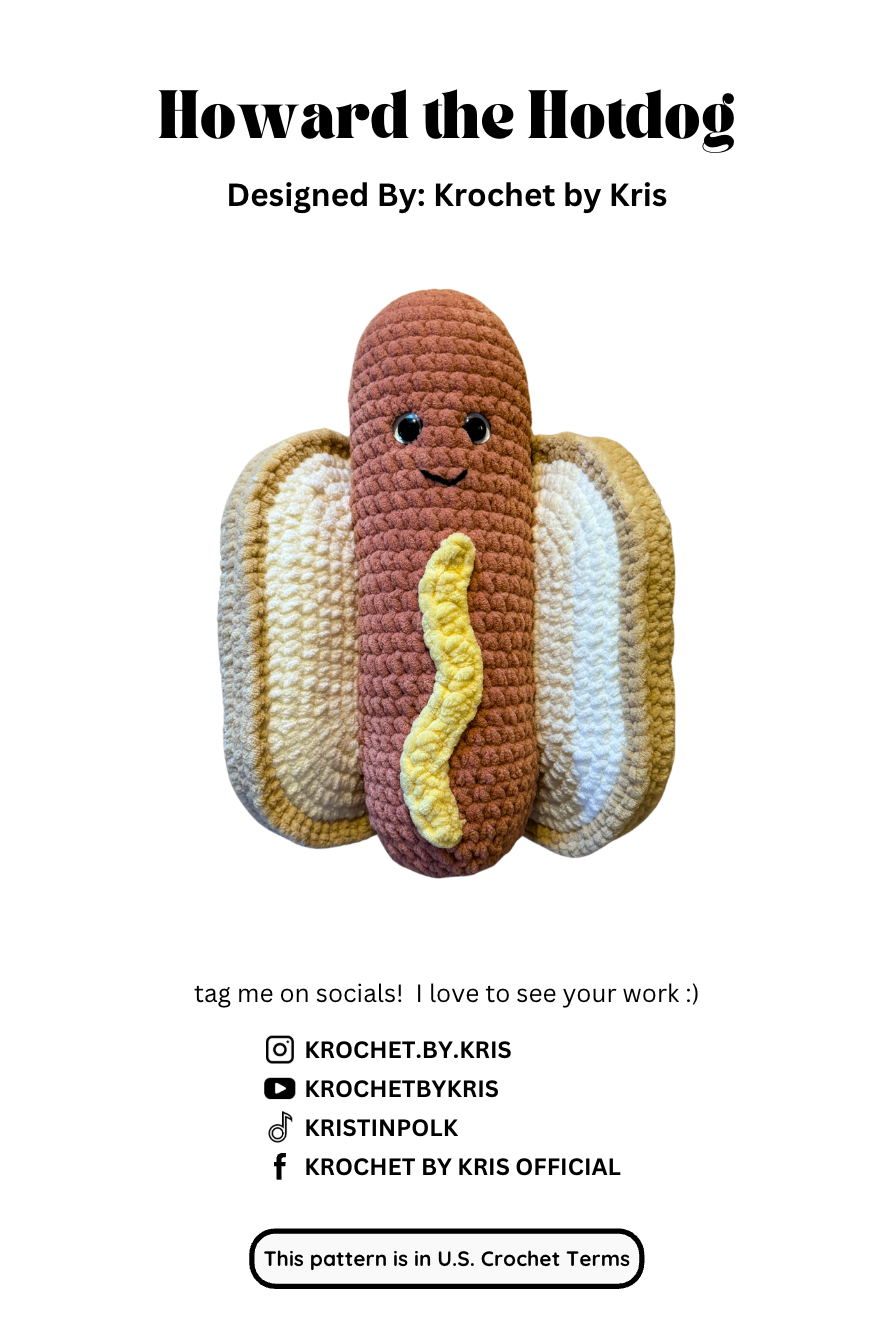 Howard the Hotdog - Experienced Beginner Crochet Pattern!